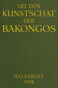 Uit den Kunstschat der Bakongos