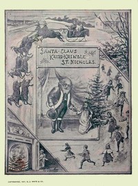 Santa Claus, Kriss Kringle, or St. Nicholas