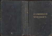 The Cambrian Tourist, or, Post-Chaise Companion through Wales [1828]