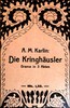 Die Kringhäusler: Drama in drei Akten