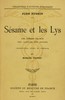 Sésame et les lys: des trésors des rois, des jardins des reines