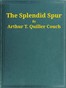 The Splendid Spur