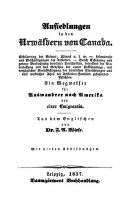 Ansiedlungen in den Urwäldern von Canada.