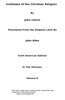 Institutes of the Christian Religion (Vol. 2 of 2)