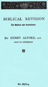Biblical Revision, its duties and conditions