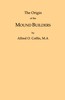 The Origin of the Mound Builders