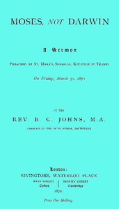 Moses, not Darwin