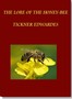 The Lore of the Honey-Bee