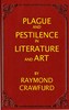 Plague and pestilence in literature and art