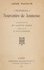 "Præterita": souvenirs de jeunesse