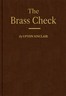 The Brass Check: A Study of American Journalism