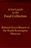 A brief guide to the Food Collection