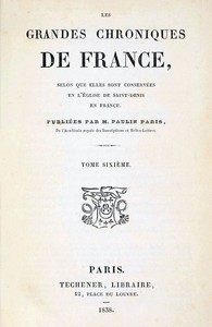 Les grandes chroniques de France (6/6)