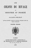 Les Colons du Rivage, ou Industrie et Probité