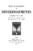 Divertissements: poèmes en vers
