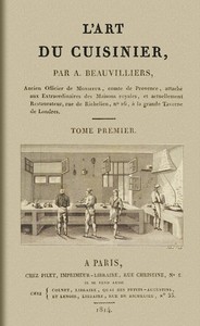 L'Art du Cuisinier, Volume 1