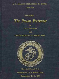 U.S. Marine Operations in Korea, 1950-1953, Volume 1 (of 5)