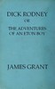 Dick Rodney; or, The Adventures of an Eton Boy