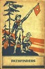 The Boy Scout Pathfinders; Or, Jack Danby's Best Adventure