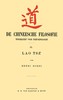 De Chineesche Filosofie, Toegelicht voor niet-Sinologen, 2. Lao Tsz'