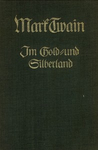 Im Gold- und Silberland