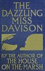 The Dazzling Miss Davison