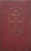 The House of Adventure