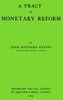 A Tract on Monetary Reform