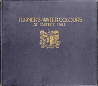 Turner's Water-Colours at Farnley Hall
