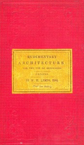 Rudimentary Architecture for the Use of Beginners