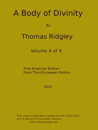 A Body of Divinity, Vol. 4 (of 4)