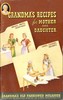 Grandma's Recipes for Mother and Daughter