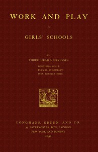 Work and Play in Girls' Schools