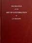 The Principles of the Art of Conversation