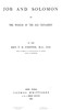 Job and Solomon: Or, The Wisdom of the Old Testament