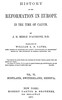 History of the Reformation in Europe in the Time of Calvin, Vol. 6 (of 8)
