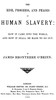 The rise, progress, and phases of human slavery