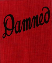 Damned :  the intimate story of a girl