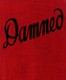 Damned :  the intimate story of a girl