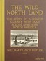 The Wild North Land