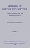 Memoirs of Bertha von Suttner: The Records of an Eventful Life (Vol. 2 of 2)