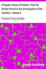 A Popular History of Ireland : from the Earliest Period to the Emancipation of the Catholics - Volume 2