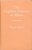 The Lighter Classics in Music