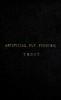 A Concise Practical Treatise on Artificial Fly Fishing for Trout