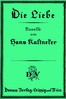 Die Liebe: Novelle