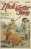 Nick Carter Stories No. 135. April 10, 1915; Straight to the Goal; Or, Nick Carter's Queer Challenge