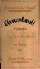 Clerambault: Geschichte eines freien Gewissens im Kriege