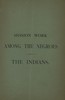 Mission Work among the Negroes and the Indians: