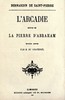 L'Arcadie; suivie de La pierre d'Abraham