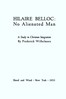 Hilaire Belloc: No Alienated Man; A Study in Christian Integration